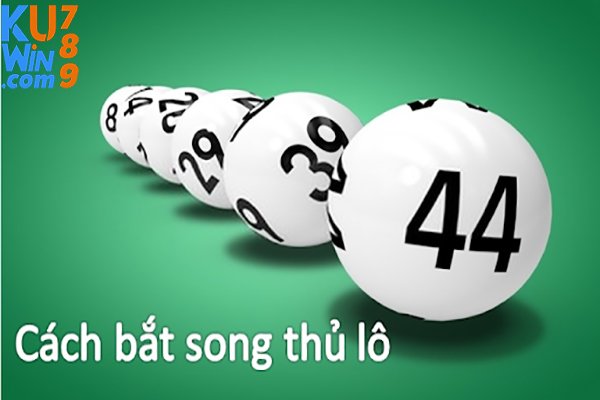 Hướng dẫn cách bắt song thủ lô tại KUWIN