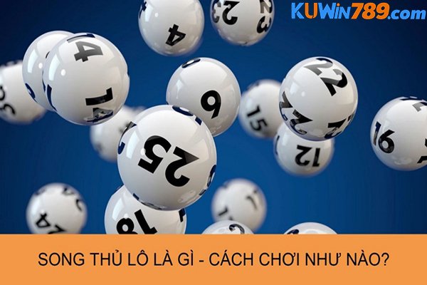 KUWIN - STL Trong Lô Đề Là Gì? Một Vài Lưu Ý Quan Trọng Khi Chơi STL