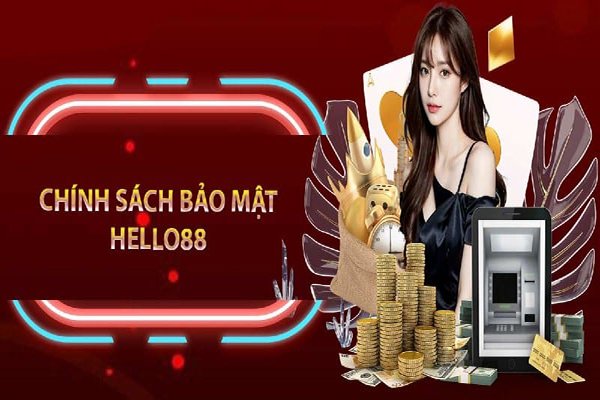 Tìm hiểu chi tiết về chính sách bảo mật tại Helo88